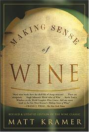 Making Sense of Wine, by Matt Kramer